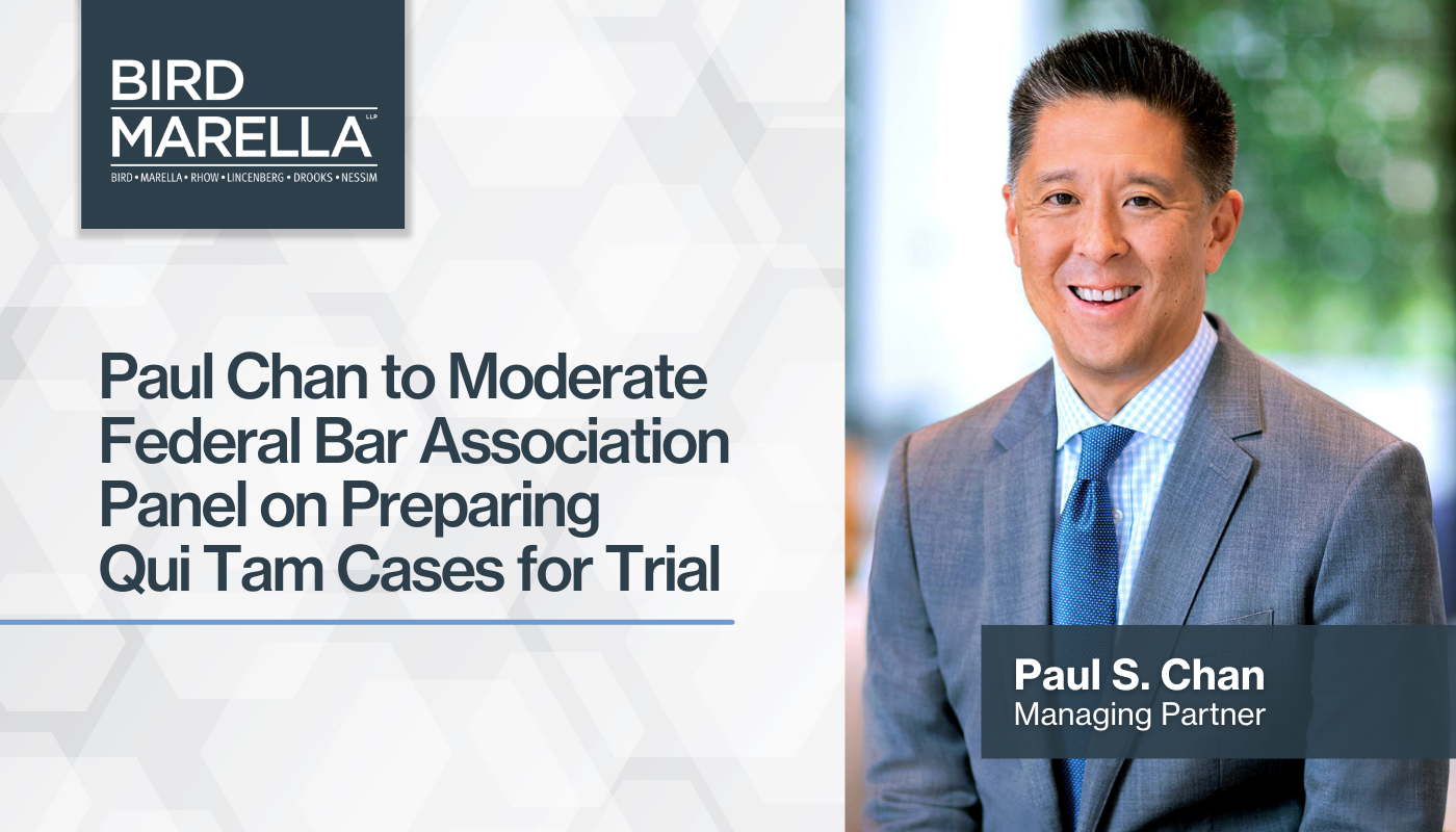 Paul Chan to Moderate Federal Bar Association Panel on Preparing Qui ...